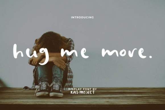 Hug Me More: A Playful Font for Modern Design
