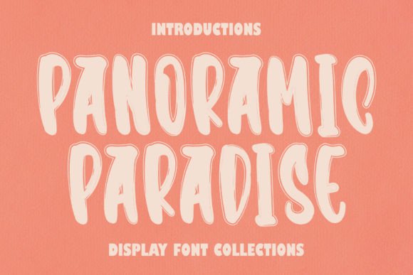 Panoramic Paradise: A Font That Radiates Warmth and Clarity